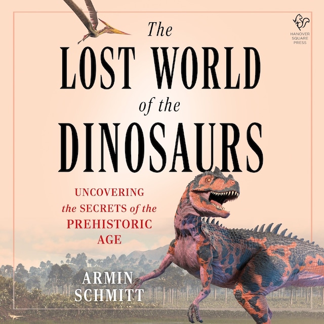 Book cover for The Lost World of the Dinosaurs