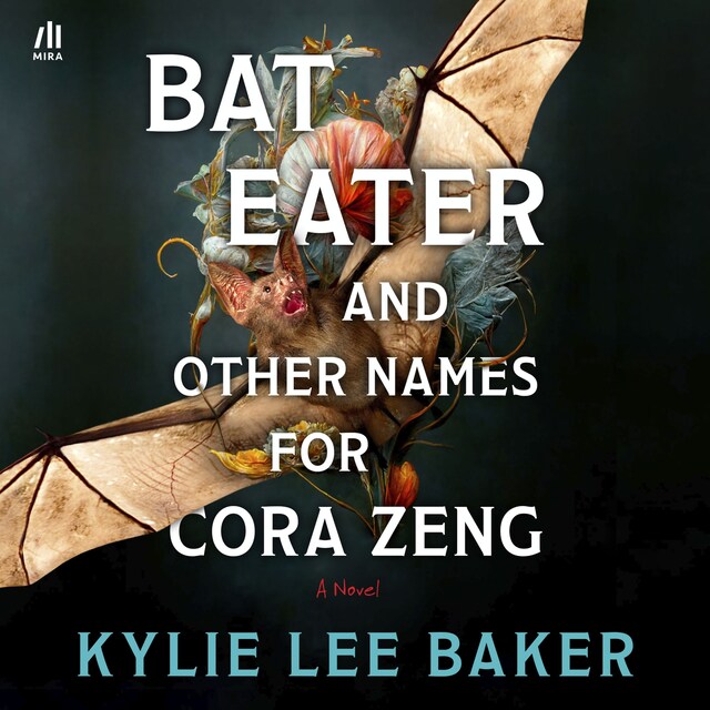 Okładka książki dla Bat Eater and Other Names for Cora Zeng