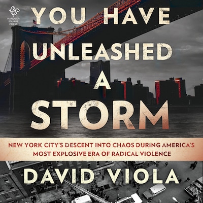 You Have Unleashed a Storm