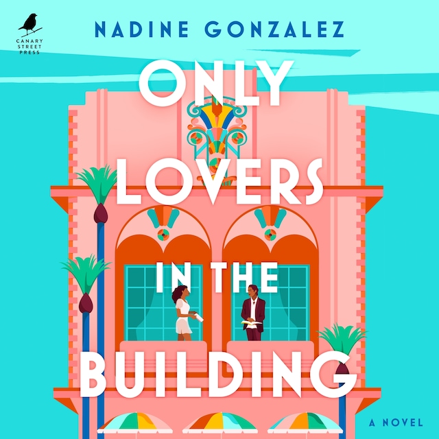 Only Lovers in the Building Book cover for Only Lovers in the Building