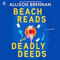 Beach Reads and Deadly Deeds