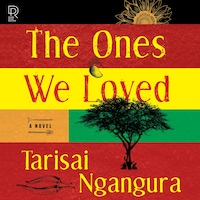 The Ones We Loved