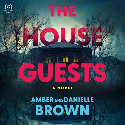 The House Guests