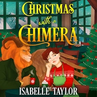 Christmas with a Chimera