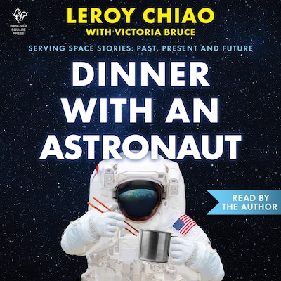 Dinner with an Astronaut