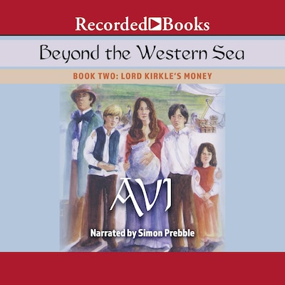 Beyond the Western Sea: Book Two