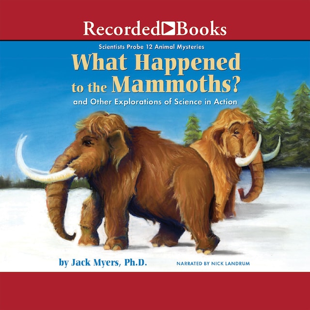 Kirjankansi teokselle What Happened to the Mammoths?