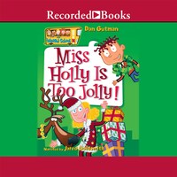 Miss Holly Is Too Jolly!