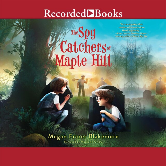 Boekomslag van The Spy Catchers of Maple Hill