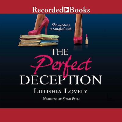 The Perfect Deception