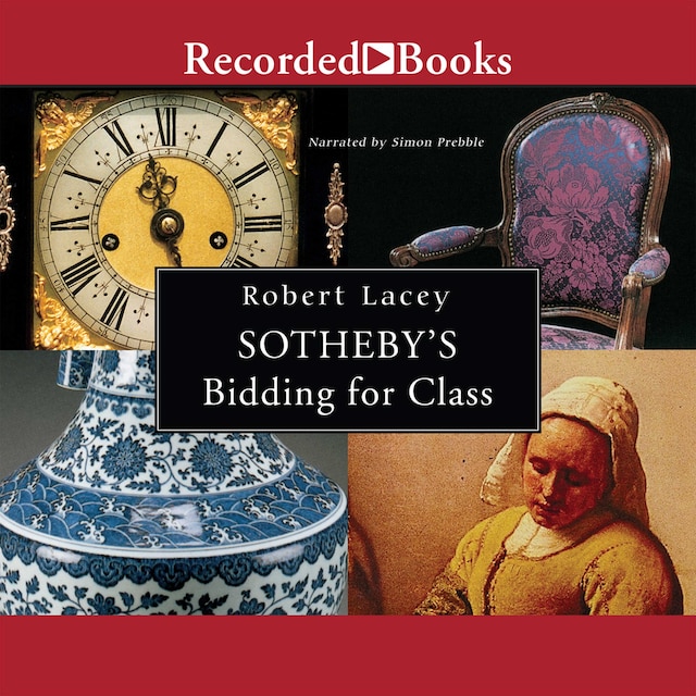 Book cover for Sotheby's—Bidding for Class