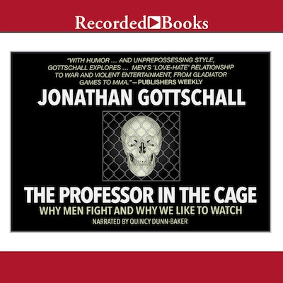 The Professor in the Cage