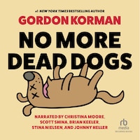 No More Dead Dogs