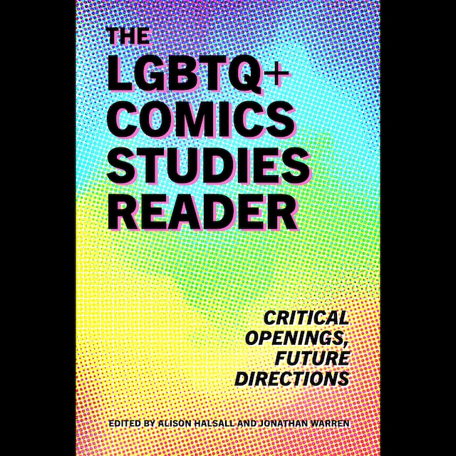 Buchcover für The LGBTQ+ Comics Studies Reader