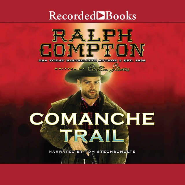 Book cover for Ralph Compton Comanche Trail