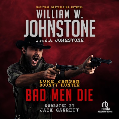 Bad Men Die