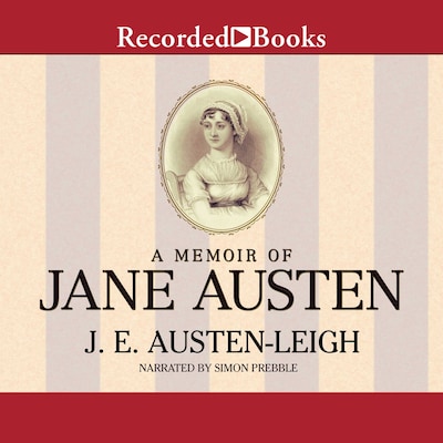 A Memoir of Jane Austen