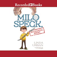 Milo Speck, Accidental Agent