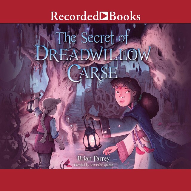 Book cover for The Secret of Dreadwillow Carse