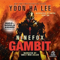Ninefox Gambit