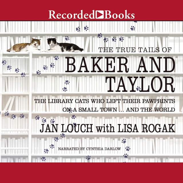 Boekomslag van The True Tails of Baker and Taylor