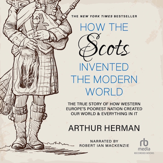 Boekomslag van How the Scots Invented the Modern World