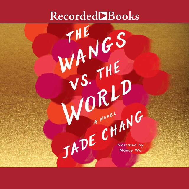 Boekomslag van The Wangs vs. the World