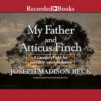 My Father and Atticus Finch