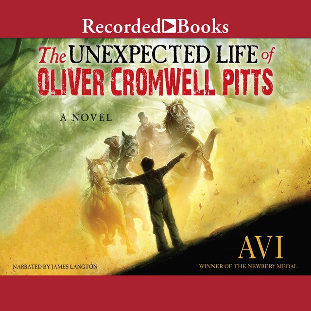 Bokomslag för The Unexpected Life of Oliver Cromwell Pitts