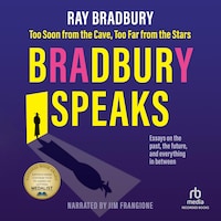 Bradbury Speaks