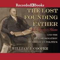 The Lost Founding Father