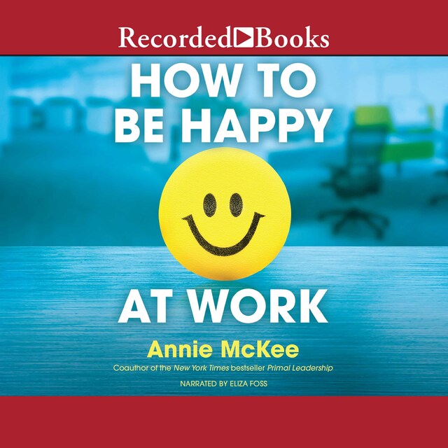 Book cover for How to Be Happy at Work