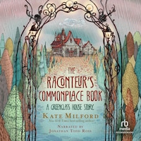 The Raconteur's Commonplace Book