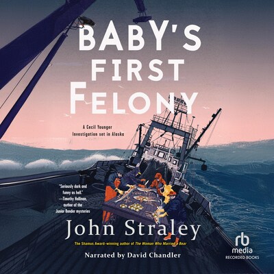 Baby's First Felony