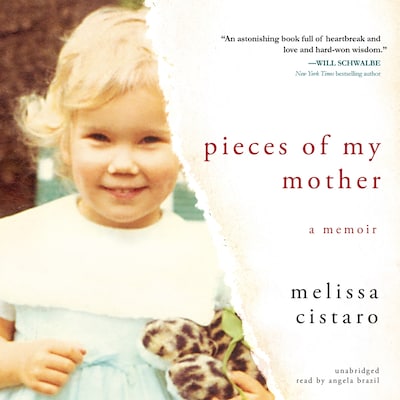 Pieces of My Mother