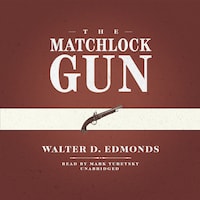 The Matchlock Gun