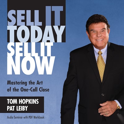 Sell It Today, Sell It Now