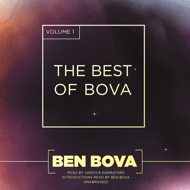 Book cover for The Best of Bova, Vol. 1