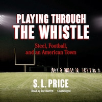 Playing through the Whistle