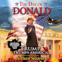 The Day of the Donald