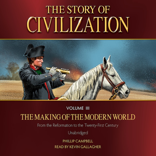 Buchcover für The Story of Civilization Volume 3: The Making of the Modern World