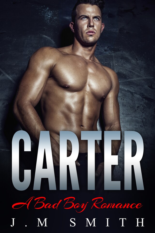 Buchcover für Carter: A Bad Boy Romance