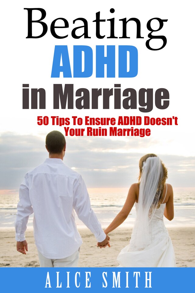 Book cover for Beating ADHD In Marriage
