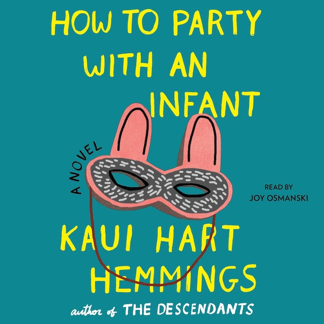 Copertina del libro per How to Party With an Infant