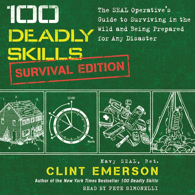 Boekomslag van 100 Deadly Skills: Survival Edition