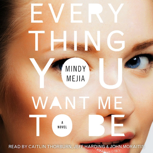 Book cover for Everything You Want Me to Be
