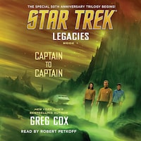 Legacies: Book 1: Captain to Captain