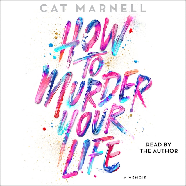 Boekomslag van How to Murder Your Life