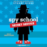 Spy School Secret Service