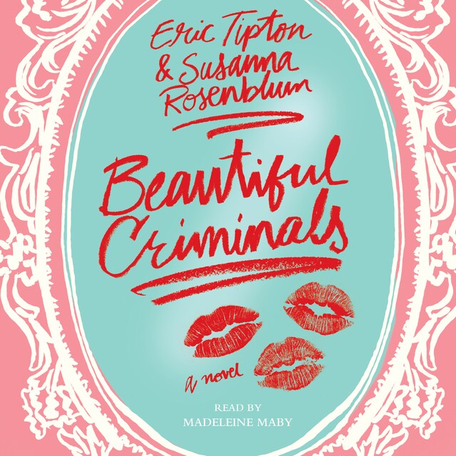 Book cover for Beautiful Criminals